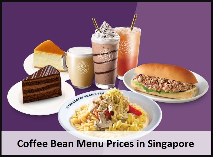 Coffee Bean Menu Prices in Singapore