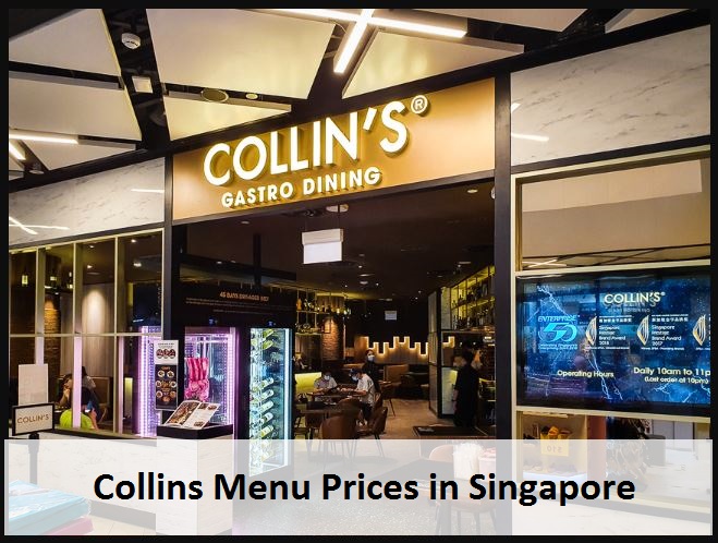 Collins Menu Prices in Singapore
