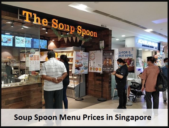 Soup Spoon Menu Prices in Singapore