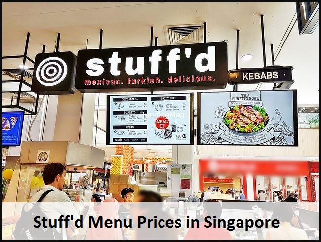 Stuff'd Menu Prices in Singapore
