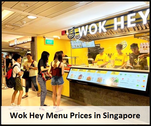 Wok Hey Menu Prices in Singapore