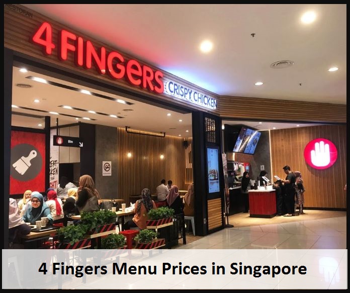 4 Fingers Menu Prices in Singapore