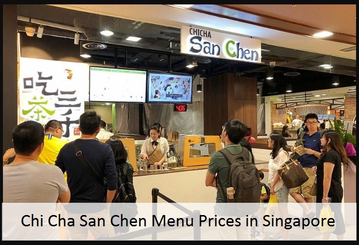 Chi Cha San Chen Menu Prices List in Singapore Latest 2023