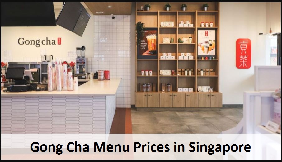 Gong Cha Menu Prices List in Singapore Latest 2023