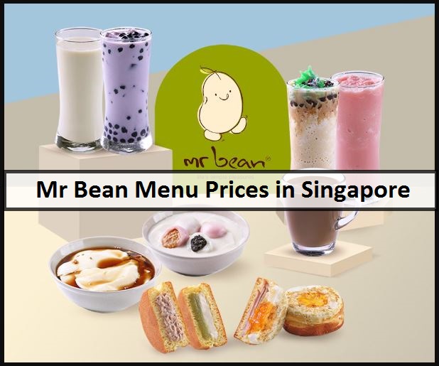 Mr Bean Menu Prices in Singapore