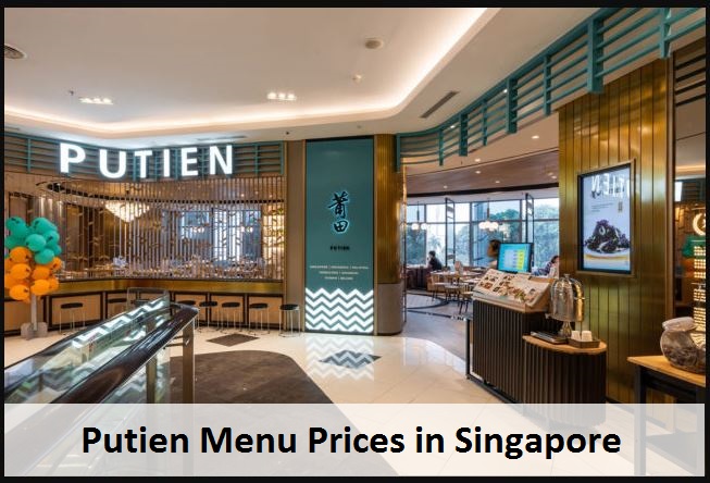 Putien Menu Prices in Singapore