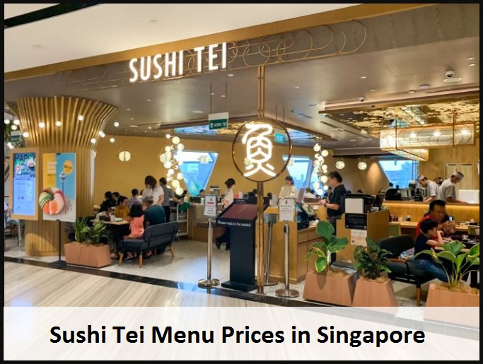 Sushi Tei Menu Prices List in Singapore Latest 2023